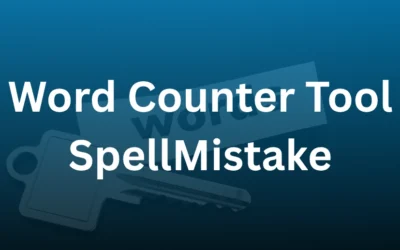 Word Counter Tool SpellMistake : Accurate Word Count & More